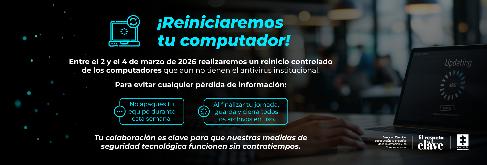 Reiniciaremos tu computador en marzo