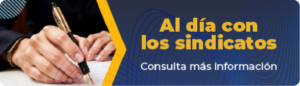 Al-dia-con-los-sindicatos-boton